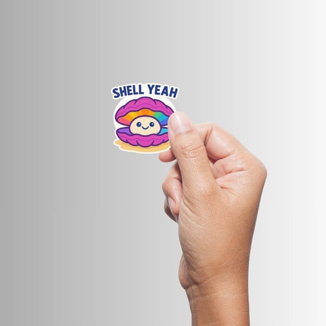 "Shell Yeah" Funny Sarcastic Clam Sticker