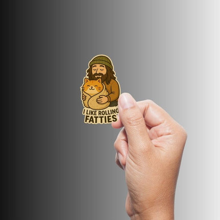 "I like rolling fatties" Funny Chonky Cat Stoner Sticker