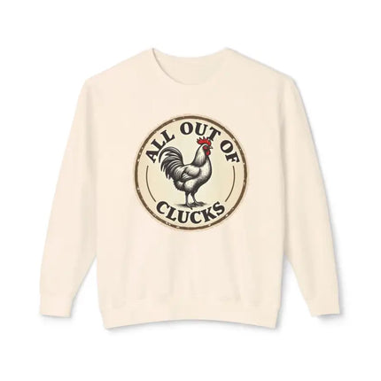 Ocean State Styles Sweatshirt All Out of Clucks Rooster