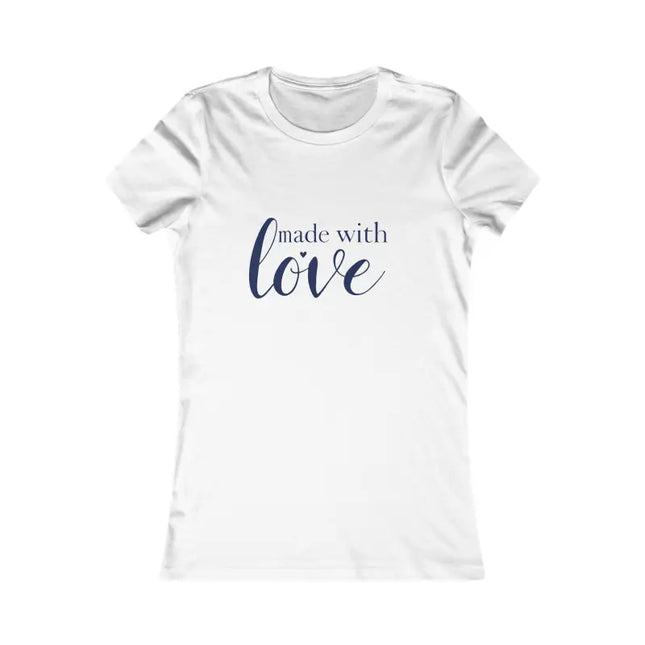 Ocean State Styles Women Short Sleeve TShirt Made With Love